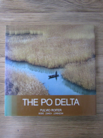 Luciano Bosio, Fulvio Roiter - The Po Delta