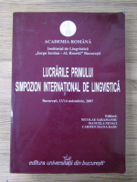 Lucrarile primului simpozion international de lingvistica, Bucuresti, 13-14 noiembrie 2007