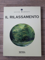 Luisa Marnati - Il rilassamento