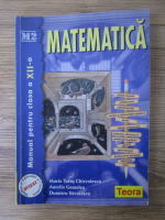 Maria Taras Chirculescu - Matematica, manual pentru clasa a XII-a, M2
