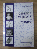 Marius Bembea - Genetica medicala si clinica
