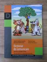 Matei Cerkez, Victoria Padureanu, Florica Lupu, Ioana Triculescu - Dictionar de comunicare pentru clasele V-VIII. Termeni literari si notiuni gramaticale