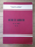 Metode de laborator, de uz curent (volumul 2)