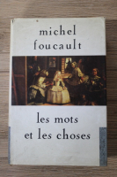 Michel Foucault - Les mots et les choses