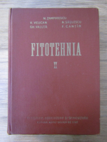 Anticariat: N. Zamfirescu - Fitotehnia (volumul 2)