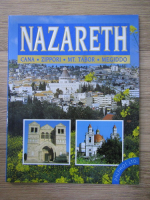 Nazareth. Cana, Zippori, Mt. Tabor, Megiddo