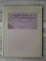 Nicolae Iorga - Cugetare si fapta germana. Zece lectii facute la Iasi (1918)