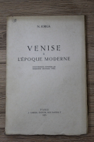 Nicolae Iorga - Venise a l'epoque moderne (1933)