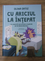 Olina Ortiz - Cu ariciul la intepat