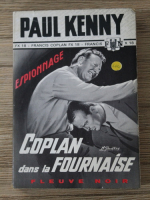 Paul Kenny - Coplan dans la fournaise