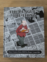 Roger Langridge - The plague's the thing. Diary comics from 2020