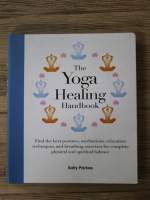 Sally Parkes - The yoga healing handbook