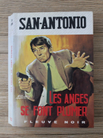 San Antonio - Les anges se font plumer