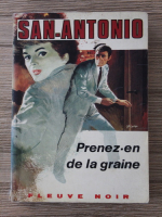 San Antonio - Prenez en de la graine