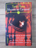 Tami Hoag - Meurtre au Carnaval