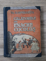 Th. D. Sperantia - Calatoriile lui Enache Cocolos (1924)