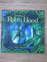 Anticariat: The story of Robin Hood (repovestire de Rob Lloyd Jones)