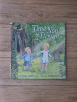 Timothy Knapman - Time now to dream