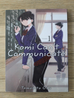 Tomohito Oda - Komi can't communicate (volumul 1)