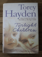 Torey Hayden - Twilight children
