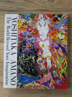 Yoshitaka Amano - The world beyond your imagination