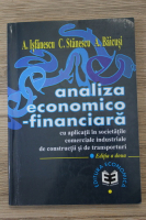 A. Isfanescu - Analiza economico-financiara cu aplicatii in societatile comerciale industriale de constructii si de transporturi