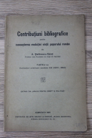 A. Stefanescu-Galati - Contributiuni bibliografice pentru cunoasterea evolutiei vietii poporului roman (1923)