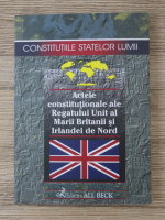 Actele constitutionale ale Regatului Unit al Marii Britanii si Irlandei de Nord