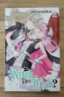 Ato Sakurai - If witch, then which (volumul 2)