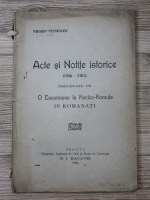 August Pessiacov - Acte si notite istorice (1546-1761) precedate de o escursiune la Recica-Romula in Romanati