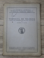 Anticariat: Aurel V. Sava - Vornicul de Vrancea. O cercetare administrativa de acum o suta de ani (1934)
