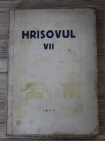 Aurelian Sacerdoteanu - Hrisovul (volumul 7, 1947)