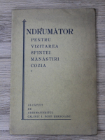 Calinic I. Popp Serboianu - Indrumator pentru vizitarea sfintei Manastiri Cozia 