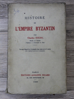 Charles Diehl - Histoire de l'Empire Byzantin (1934)
