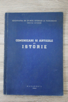 Comunicari si articole de istorie