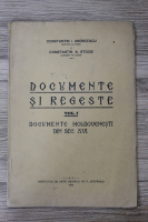 Constantin Andreescu - Documente si regeste, volumul 1. Documente moldovenesti din secolul XVI (1934)