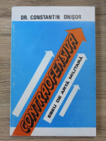 Constantin Onisor - Contraofensiva. Eseu de arta militara
