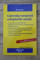 Anticariat: Conventia europeana a drepturilor omului 2013