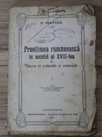D. Furtuna - Preotimea romaneasca in secolul al XVIII-lea. Starea ei culturala si materiala (1915)