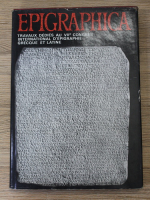 Anticariat: D. M. Pippidi - Epigraphica. Travaux dedies au VIIe Congres d'epigraphie grecque et latine