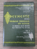 Documente privind problema taraneasca din Oltenia in primele doua decenii ale veacului al XX-lea (volumul 2, 1911-1920)