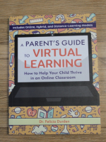 Felicia Durden - A parent's guide to virtual learning