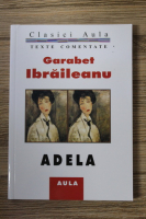 Garabet Ibraileanu - Adela