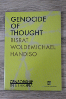 Genocide of thought. Censorship in Ethiopia