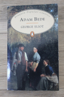 George Eliot - Adam Bede