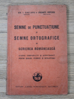 Anticariat: GH. I. Chelaru - Semne de punctuatie si semne ortografice in scrierea romaneasca (1933)