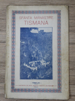 Glicherie Lovin - Sfanta Manastire Tismana. Calauza vizitatorului Tismanei (1934)