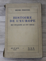 Henri Pirenne - Histoire de l'Europe des invasions au XVIe siecle (1936)