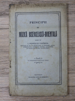 I. Popescu Pasarea - Principii de muzica bisericeasca orientala (1928)