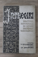 Intregiri. Buletinul institutului de Istoria Dreptului Vechi Romanesc